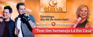 João Neto e Frederico no programa da Eliana.   Nesta terça (24) João neto e Frederico aterrisaram na capital paulista ...
