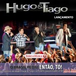 BAIXAR ” Então Tó “| Hugo e Tiago Baixar o mais novo sucesso de Hugo e Tiago ” Então Tó ...
