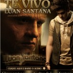 BAIXAR ” Te Vivo “| Luan Santana Baixar o mais novo sucesso de Luan Santana ” Te Vivo ” CLIQUE ...