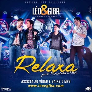 Relaxa - Léo e Giba