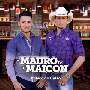 CD Buteco do Cidão - Mauro e Maicon
