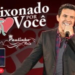 O cantor sertanejo Paulinho Reis está lançando a nova versão de um grande sucesso de sua carreira, confira!
