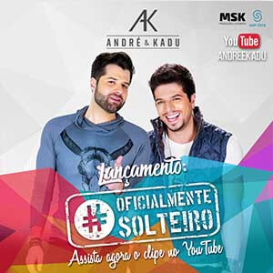 Oficialmente Solteiro - André e Kadu