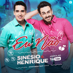 Vídeo Clipe oficial de EU NÃO - Sinésio e Henrique