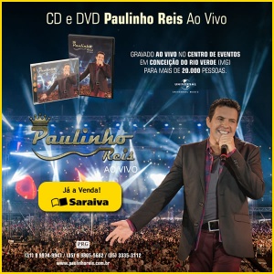 Pré Venda CD e DVD de Paulinho Reis Ao Vivo