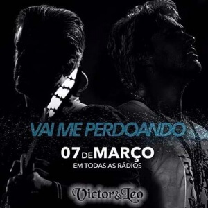 Vai Me Perdoando - Victor e Leo