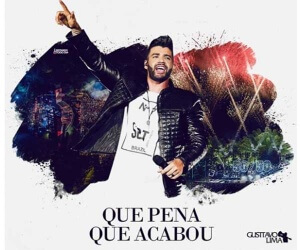 Que pena que acabou - Gusttavo Lima - Lançamento