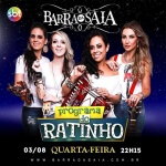 Barra da Saia participa do Programa do Ratinho A Barra da Saia leva na noite de hoje, quarta-feira (03/08), o ...