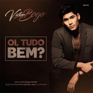 Oi Tudo Bem - Victor Bogo