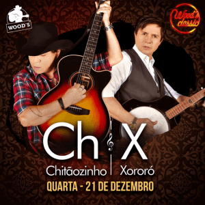 Chitãozinho e Xororó na Wood's, em São Paulo