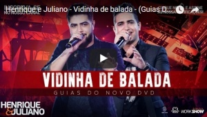 Vidinha de Balada - Henrique e Juliano