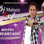 BAIXAR Motel Disfarçado | Dj Maluco e Alladin. Baixe o mais novo sucesso de Dj Maluco e Alladin ” Motel ...