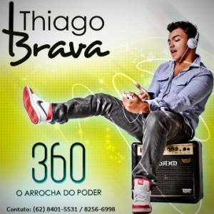BAIXAR ” O Arrocha do Poder “|Thiago Brava Baixar o mais novo sucesso de Thiago Brava ” O Arrocha do ...