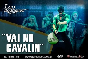 O Cantor Leo Rodriguez lançou nesta quarta, 04/09, o clipe da música “Vai No Cavalin”. A canção foi uma das mais tocadas na ultima edição da Festa de Peão de Barretos virou hit na internet e já ultrapassa mais de meio ...