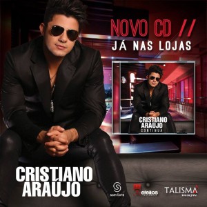 O cantor e compositor Cristiano Araújo lançou, pela Som Livre, o terceiro álbum da sua carreira que se chama “Continua”. Conhecido pelas músicas “Bará Bará, Berê Berê” e “Efeitos”, Cristiano promete emplacar novos sucessos com o lançamento, composto por 20 ...