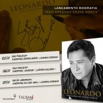 O cantor Leonardo lança em São Paulo e no Rio de Janeiro o livro “Não aprendi dizer adeus”. Na obra, ...