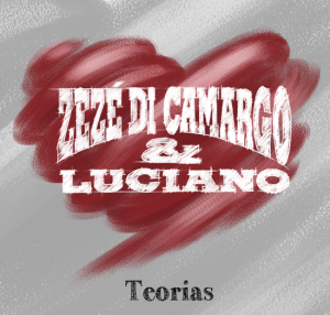 Zezé di Camargo e Luciano lançaram na última segunda, sua nova música de trabalho. A canção se chama “Teorias”, e ...