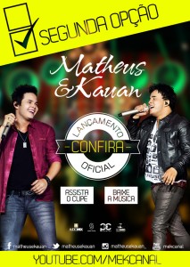 A dupla goiana Matheus e Kauan lançou o sua nova música de trabalho “Segunda Opção”, aposta para o Verão e Carnaval 2014. A canção que faz parte do novo CD e DVD ‘Mundo Paralelo’, gravado em Goiânia e lançado pela ...