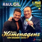O cantor Eduardo Costa será uma das atrações do Programa Raul Gil, amanhã 01/03, onde participará pela primeira vez do quadro ...