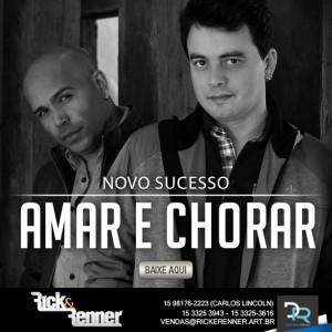 Os sertanejos Rick e Renner lançaram ontem, para todas as rádios do Brasil, a sua nova música de trabalho, “Amar e Chorar” (abaixo). Segundo a própria dupla divulgou em sua página no Facebook, a faixa é uma “dessas canções românticas, ...