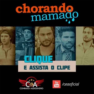 “Chorando Mamado” – Conrado e Aleksandro lançam nova música de trabalho! Foi lançado na tarde de ontem (28) o clipe de “Chorando Mamado”, a nova música de trabalho da dupla sertaneja Conrado e Aleksandro. Os sertanejos, que lançaram seu primeiro ...