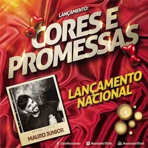 O cantor e compositor Mauro Junior está lançando hoje (06) a sua nova música de trabalho, a canção Cores e Promessas. A música é uma composição do cantor e faz parte do seu mais novo trabalho, lançado recentemente, o Buteco Mauro Junior.  ...