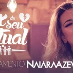 Conhecida na música sertaneja como a “defensora das mulheres”, Naiara Azevedo lança a canção Ex Do Seu Atual, confira!