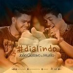 Música Dia Lindo, João Gustavo e Murilo Dando continuidade aos lançamentos do DVD “Dia Lindo”, gravado em Campo Grande-MS, a dupla João ...
