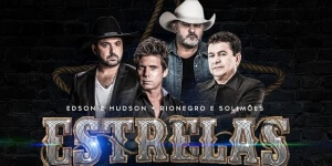 Em entrevista, Edson e Hudson e Rionegro e Solimões falam tudo sobre o novo projeto musical chamado 'Estrelas'