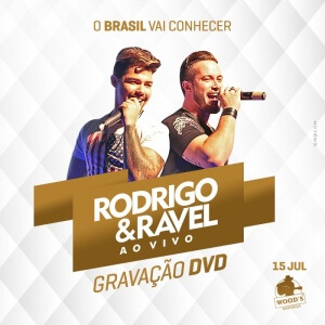 Gravação DVD Rodrigo e Ravel A dupla paranaense Rodrigo e Ravel grava nessa Sexta (15) o primeiro DVD da Carreira. O local escolhido foi a casa noturna Wood’s, na cidade de Maringá (PR). O DVD tem como base musical o primeiro cd da ...