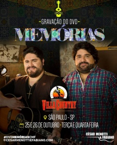 Gravação do DVD Memórias – César Menotti e Fabiano Os fãs de César Menotti e Fabiano podem ficar contentes. A dupla anunciou pelas redes sociais que irá gravar um novo DVD em Outubro. O nome do projeto será “Memórias”. “É com muito carinho ...