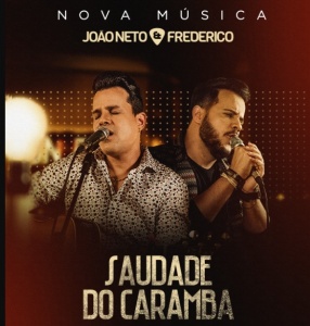 João Neto e Frederico lançam nova música nas rádios do país